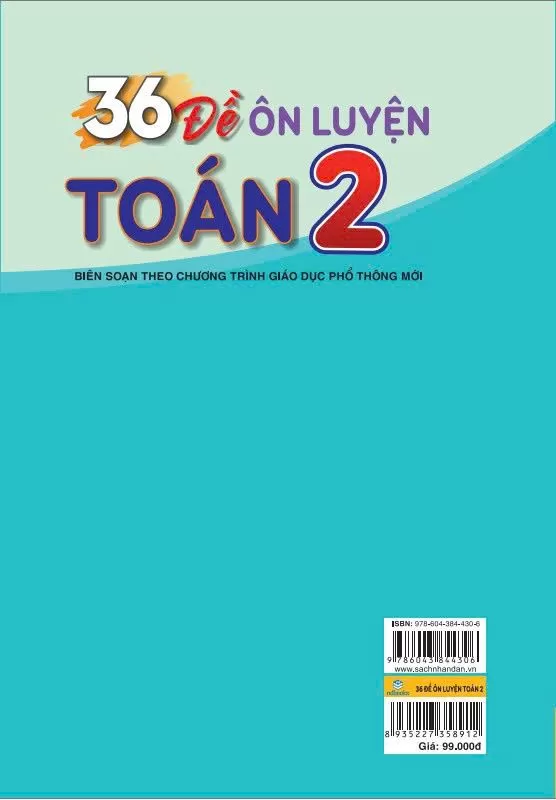 36 ĐỀ ÔN LUYỆN TOÁN LỚP 2 (Dùng chung cho các bộ SGK hiện hành)